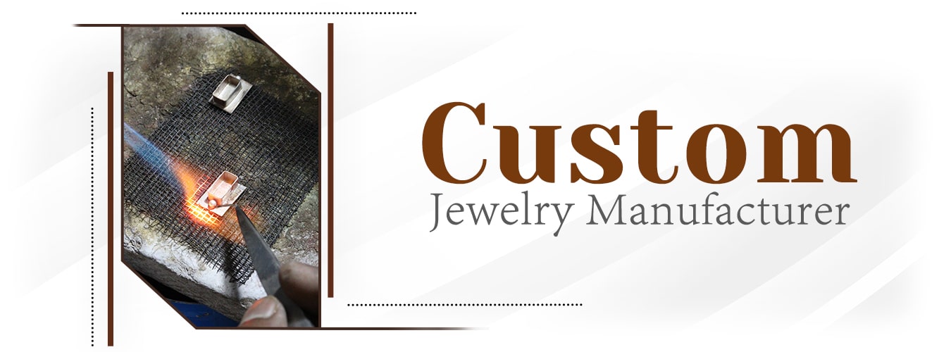 Custom Jewelry Manufacturer in India Custom Jewelry Manufacturer in India
