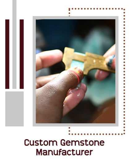 Gemstone Manufacturing