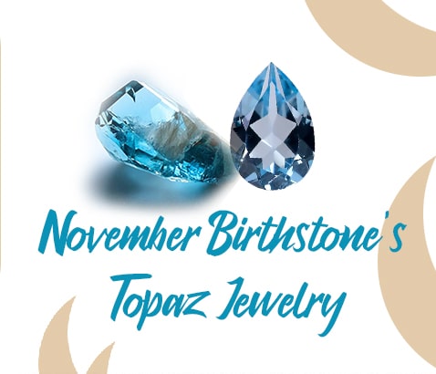 November Birthstone's Topaz Jewelry Wholesale