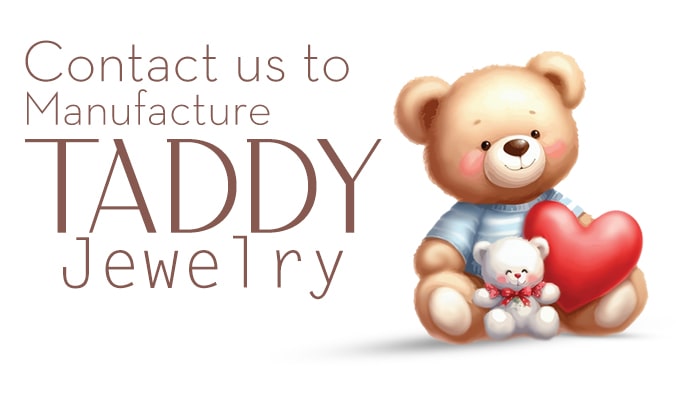 Contact Us to Manufacture for Teddy Bear Jewelry