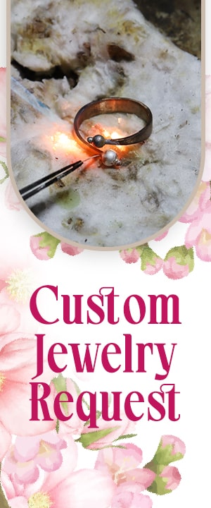 Custom Jewelry Request for Promise Day