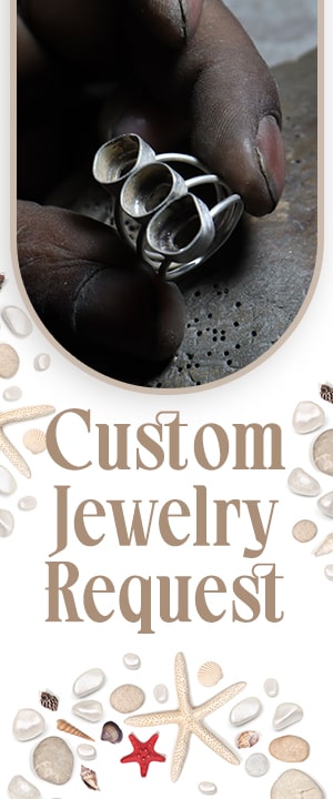 Custom Jewelry Request for Summer Season